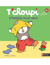 T'choupi s'habille tout seul