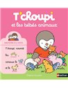 T'CHOUPI ET LES BEBES ANIMAUX
