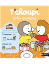 T CHOUPI ET LES EMOTIONS