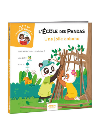 L'école des pandas - une jolie cabane