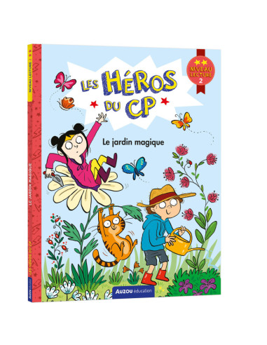 Les héros du cp - niveau 2 - le jardin magique
