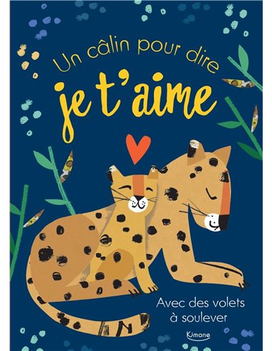 UN CALIN POUR DIRE JE TAIME