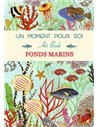 ART BOOK - FONDS MARINS