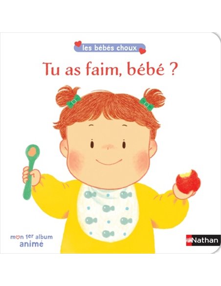 TU AS FAIM BEBE ?