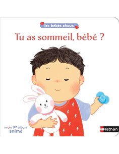 TU AS SOMMEIL BEBE ?