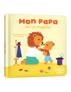 Les histoires doudou - mon papa est un magicien