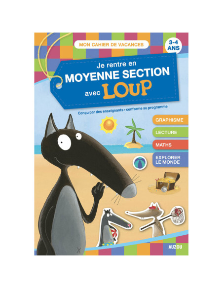 Je rentre en moyenne section avec loup