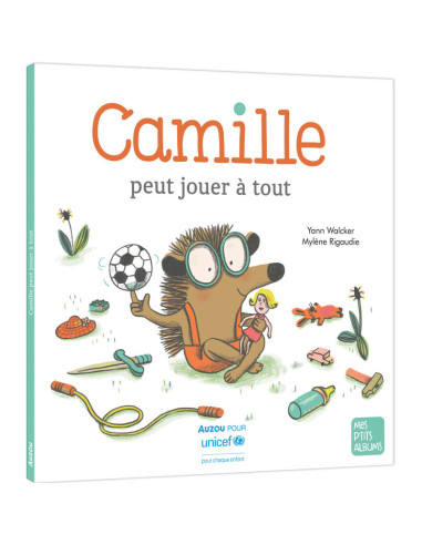 Camille peut jouer à tout - auzou