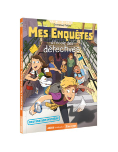 Mes enquêtes à l'école des détectives - tome 2 - destination mystère