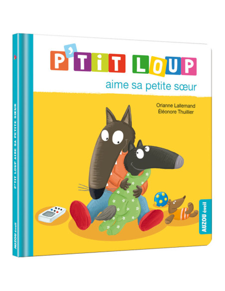 Ptit loup aime sa petite soeur