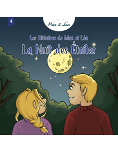 CONTE MAX & LEA : LA NUIT DES ETOILES (VOL 4)