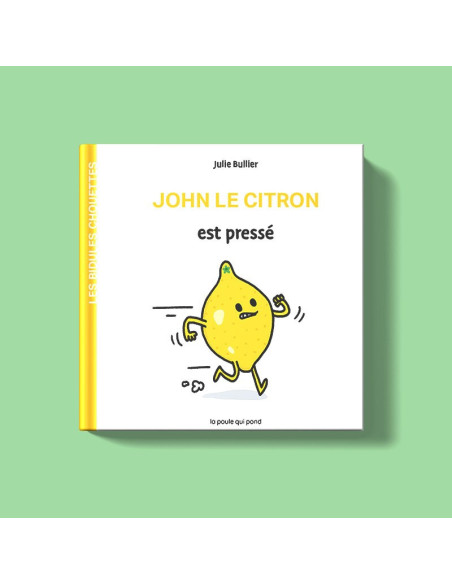 Les bidules chouettes - john le citron est presse