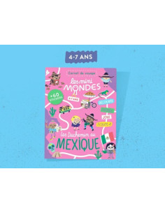 Magazine mexique 4-7 ans - les mini mondes