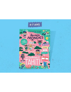 Magazine tahiti 4-7 ans - les mini mondes