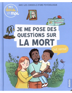 Je me pose des questions sur la mort, c'est normal?