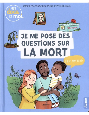 Je me pose des questions sur la mort, c'est normal?