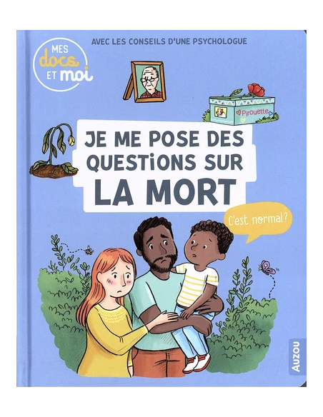 Je me pose des questions sur la mort, c'est normal?