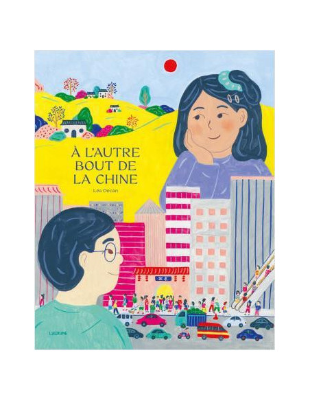 A L'AUTRE BOUT DE LA CHINE