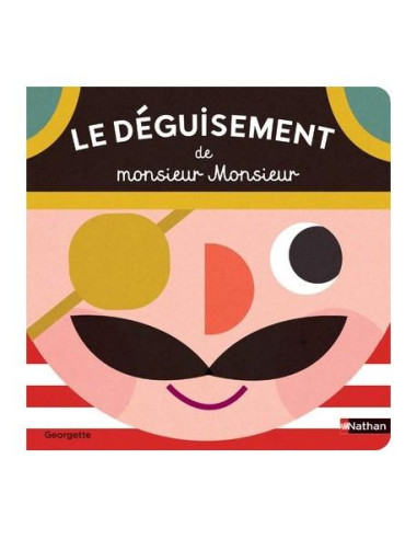 Le deguisement de monsieur monsieur