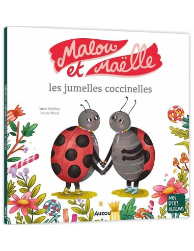 Malou et maëlle les jumelles coccinelles