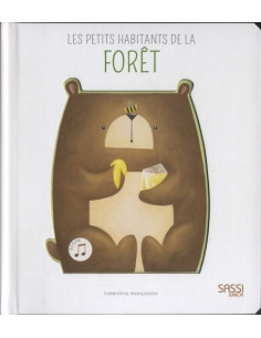 Les Petits Habitants de la Foret 