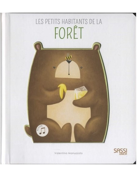 Les Petits Habitants de la Foret 