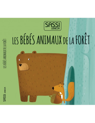 Les Bebes Animaux de la Foret 