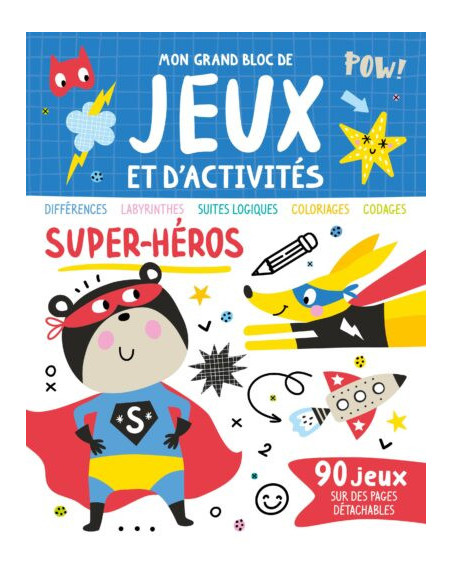 Mon grand bloc de jeux et d'activites - super heros