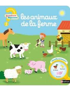 Les animaux de la ferme - Mes premières Questions/Réponses