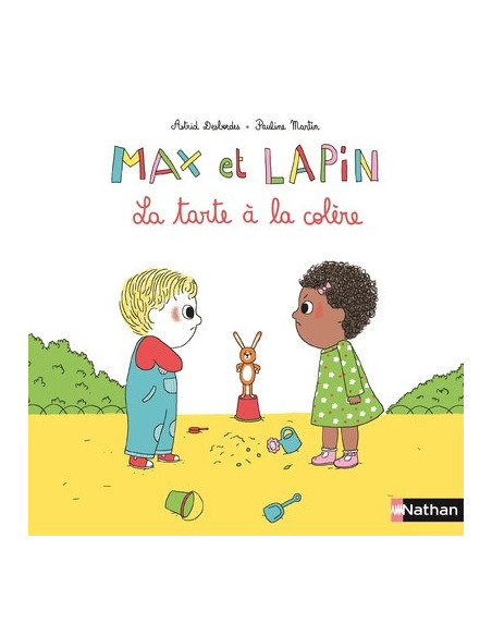 MAX ET LAPIN LA TARTE A LA COLERE