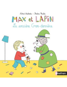 MAX ET LAPIN LA SORCIERE GROS DERREIRE