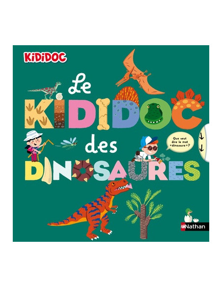 KIDIDOC DES DINOSAURES