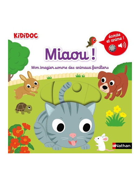 Miaou ! mon imagier sonore des animaux familiers