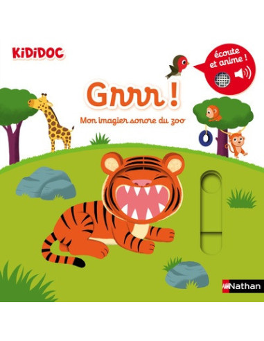 Grrr ! mon imagier sonore et anime du zoo