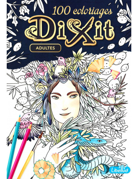 Dixit - 100 coloriages adultes