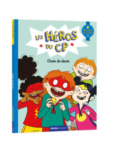 Les héros du cp - niveau 1 - chute de dents