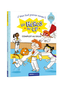 Les héros du cp - super débutant - complot au dojo
