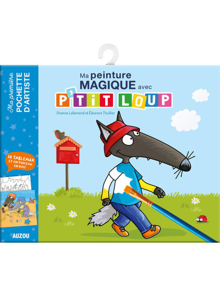Ma pochette d'artiste - ma peinture magique avec p'tit loup