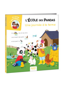 L'école des pandas - une journée à la ferme