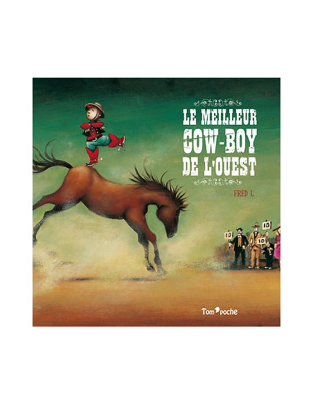Le meilleur cow-boy de l'ouest