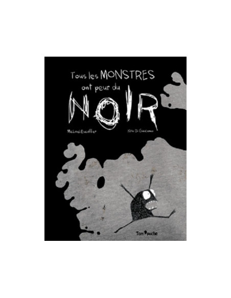Tous les monstres ont peur du noir