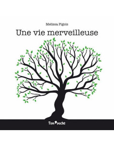 Une vie merveilleuse