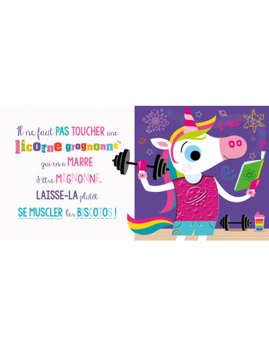Il ne faut pas toucher une licorne grognonne