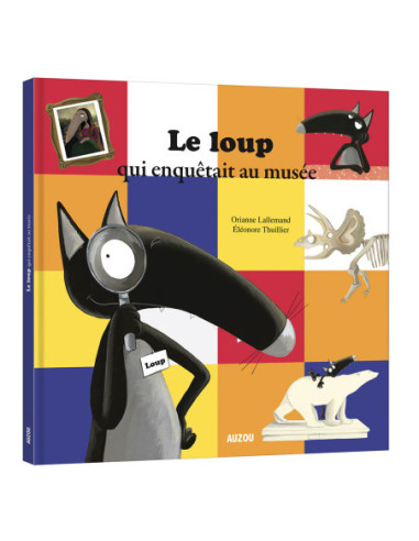 Le loup qui enquetait au musee