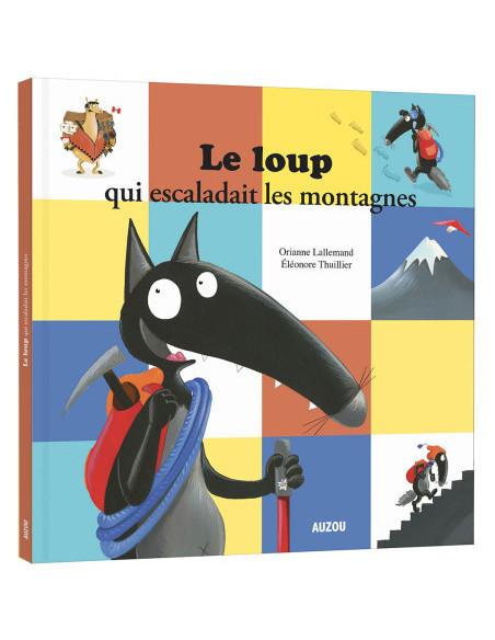 Le loup qui escaladait les montagnes
