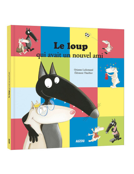 Le loup qui avait un nouvel ami