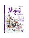Migali - tome 1 - bienvenue à l'académie royale !