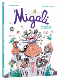 Migali - tome 2 - une araignee au plafond
