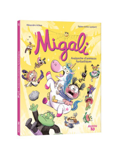 Migali - tome 4 - avalanche d'animaux fantastiques !