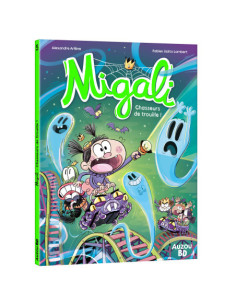 Migali - tome 5 - chasseurs de trouille